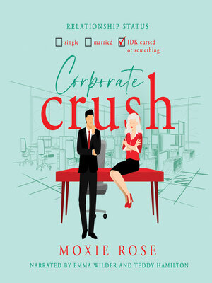cover image of Corporate Crush